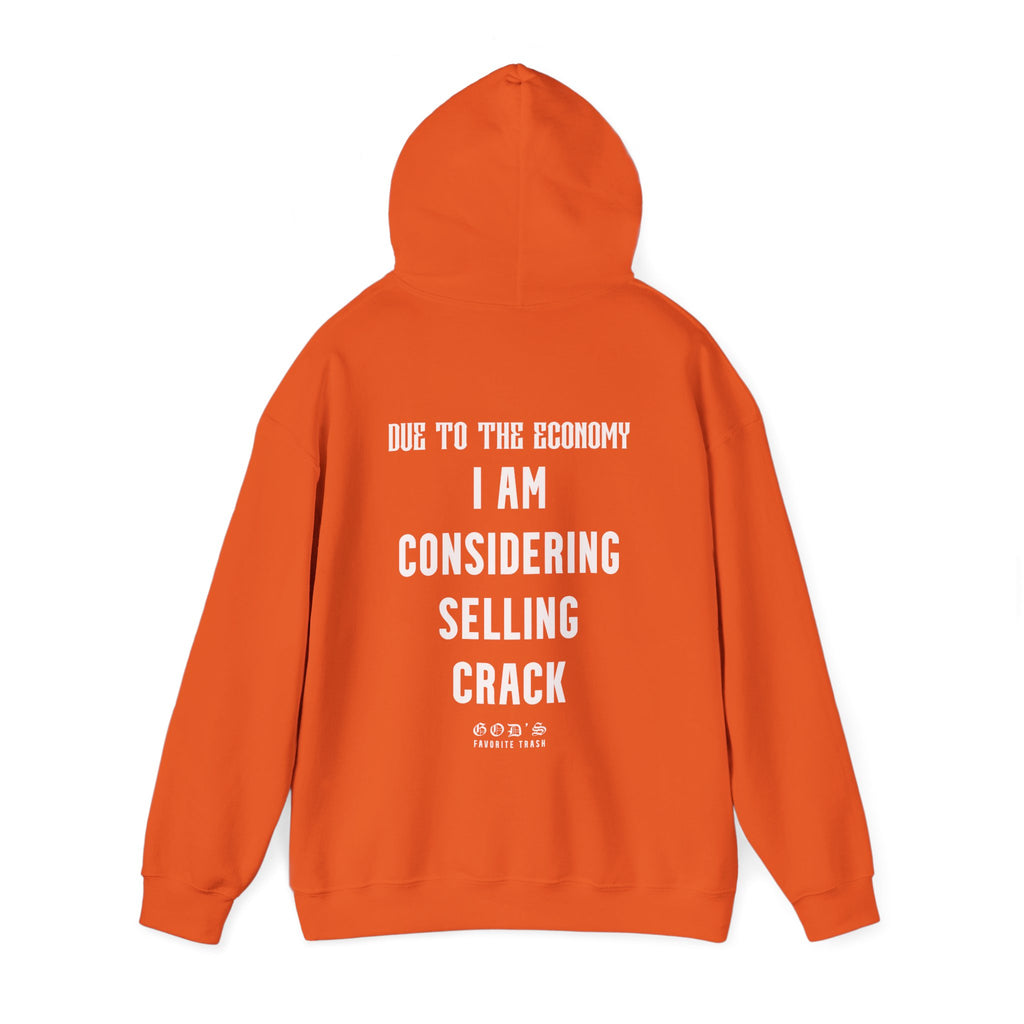 CONSIDERING SELLING CRACK HOODIE