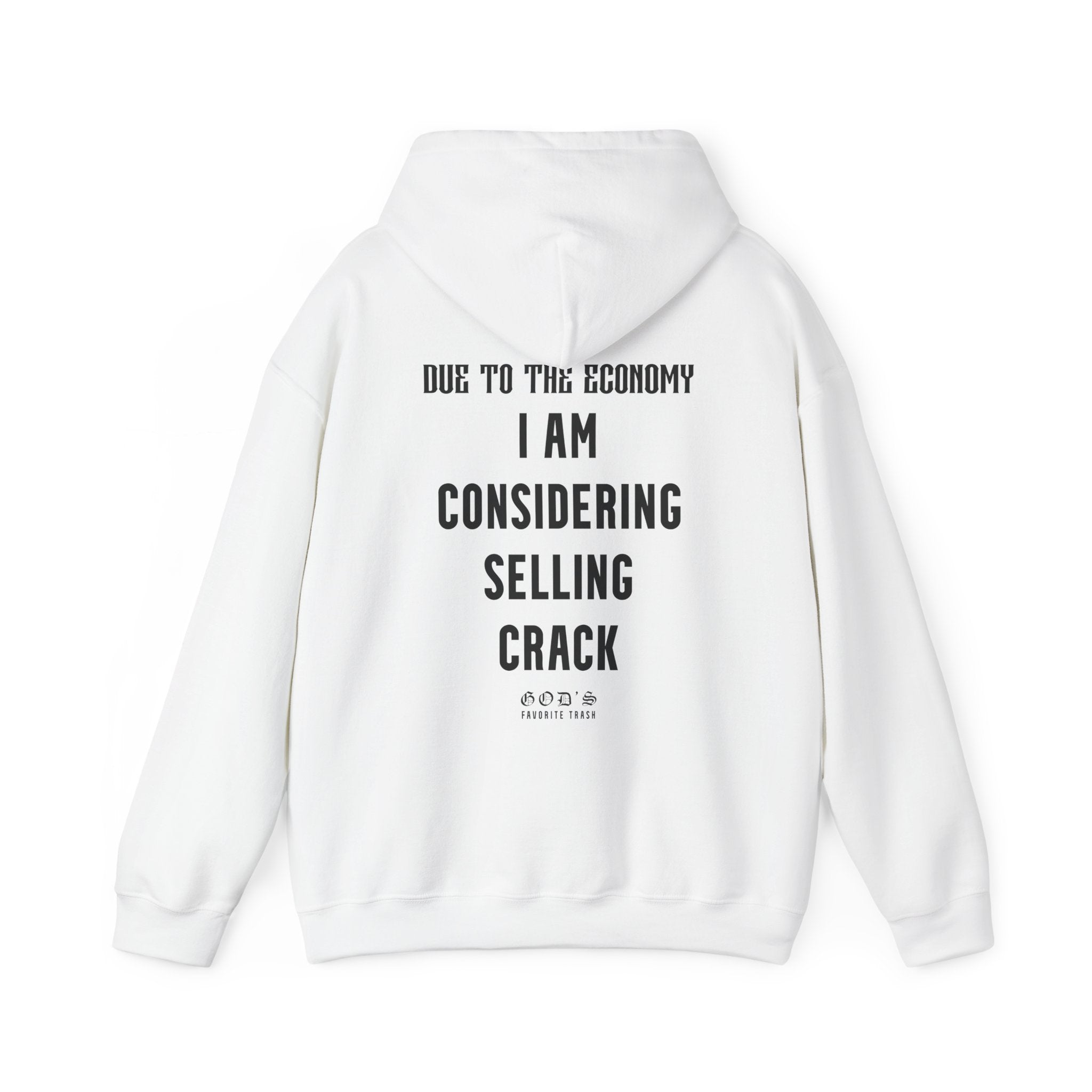 CONSIDERING SELLING CRACK HOODIE