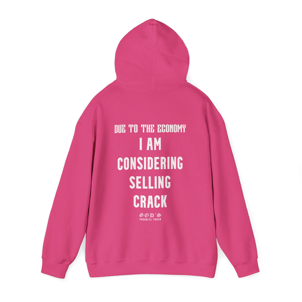 CONSIDERING SELLING CRACK HOODIE