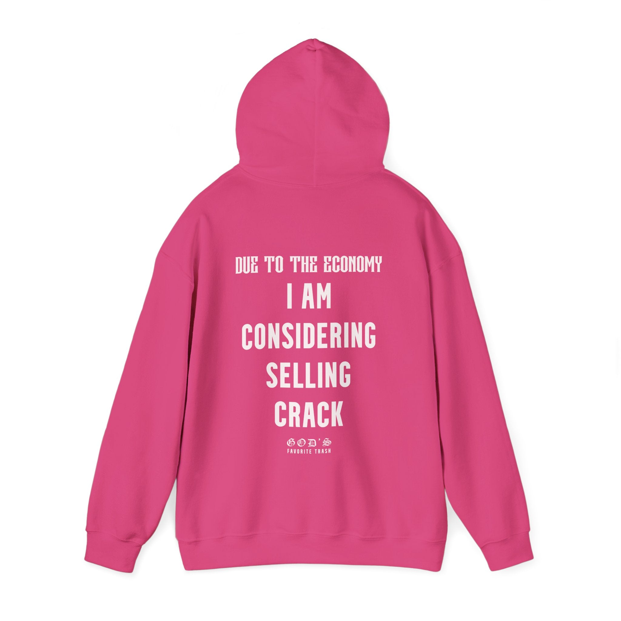 CONSIDERING SELLING CRACK HOODIE