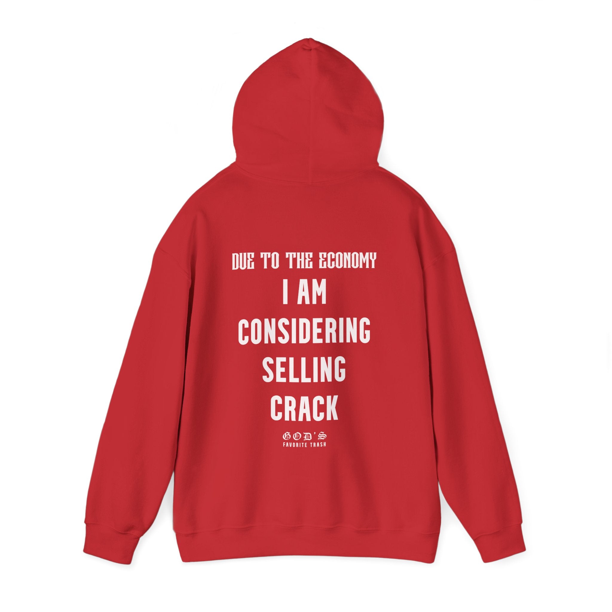 CONSIDERING SELLING CRACK HOODIE