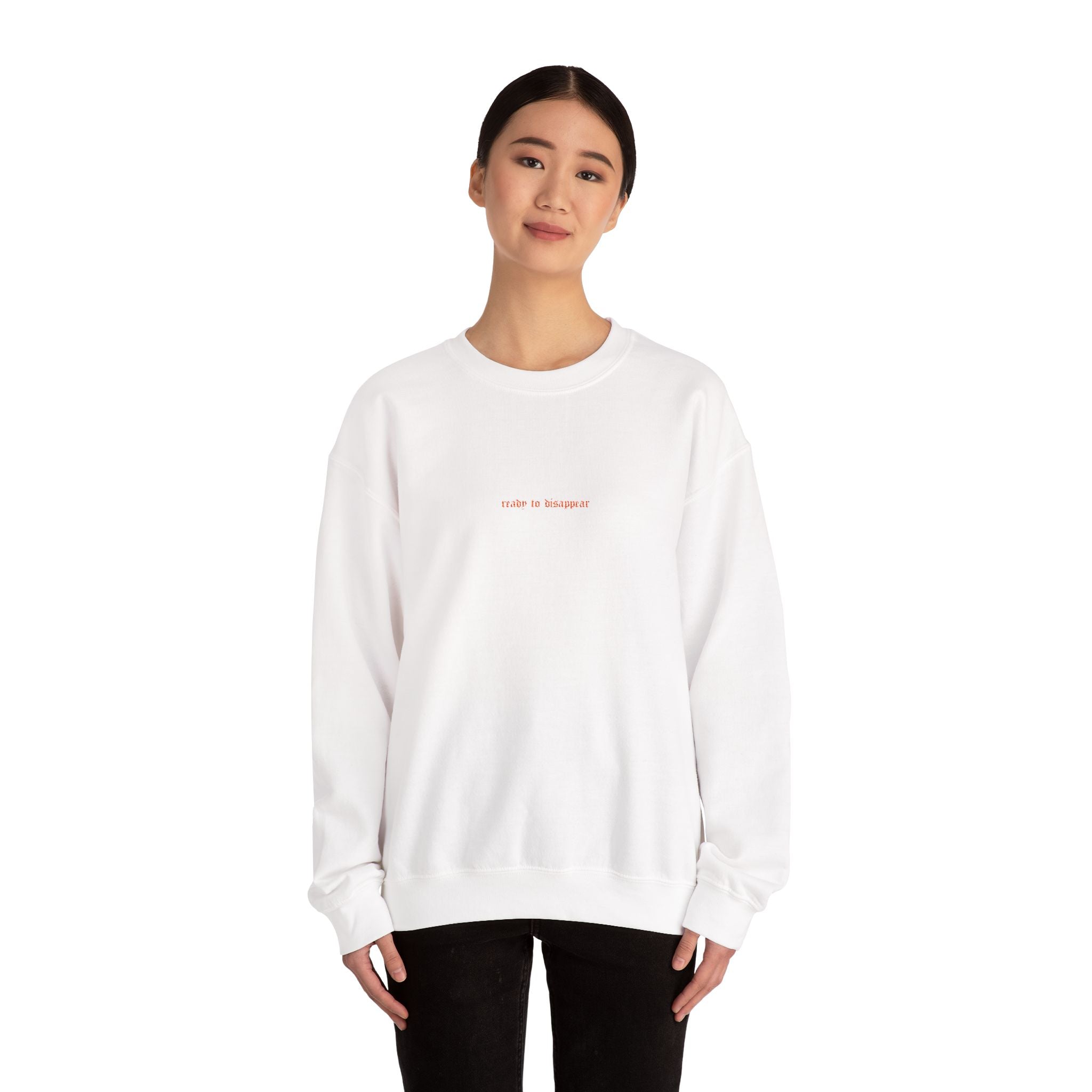 Ready To Disappear Embroidered Crewneck Sweatshirt | Cozy Unisex Pullover for Relaxation, Casual Outings, Gifts, Motivational Apparel