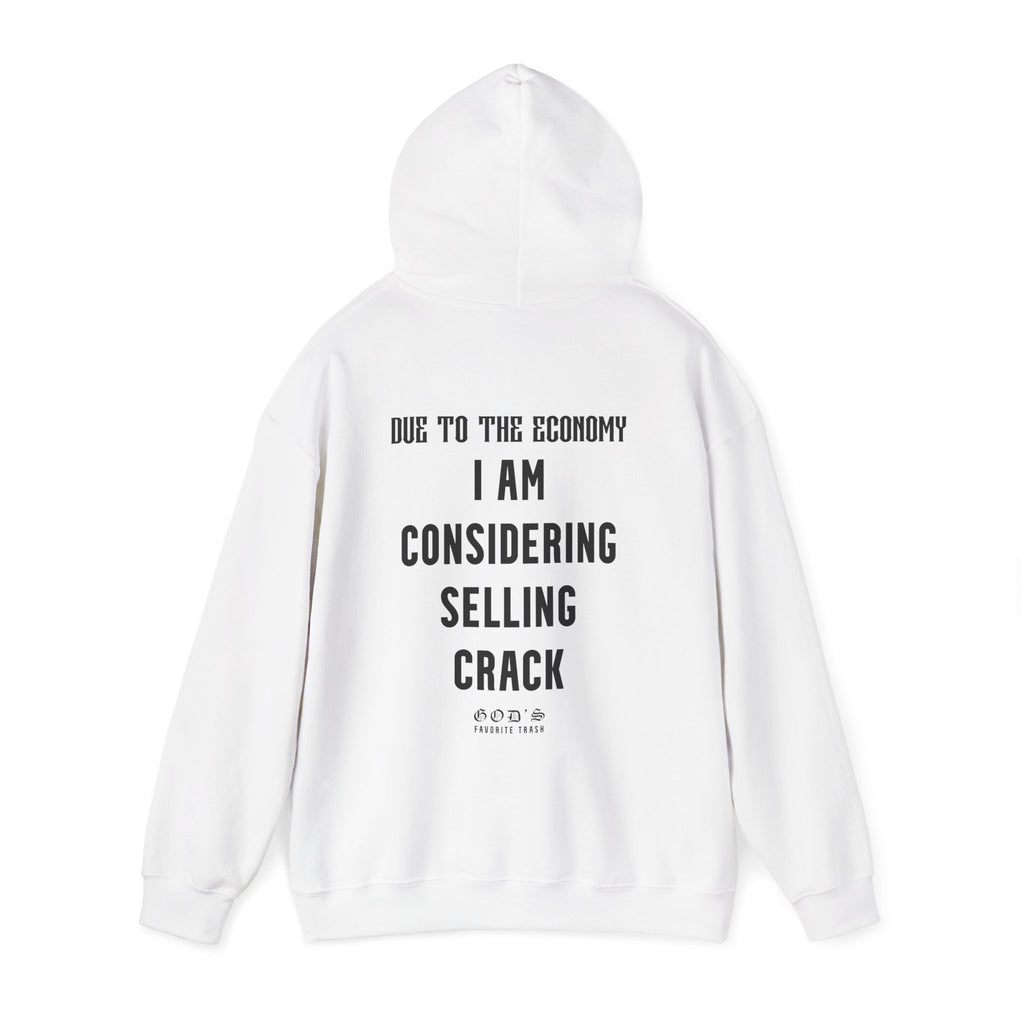 CONSIDERING SELLING CRACK HOODIE