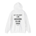 CONSIDERING SELLING CRACK HOODIE