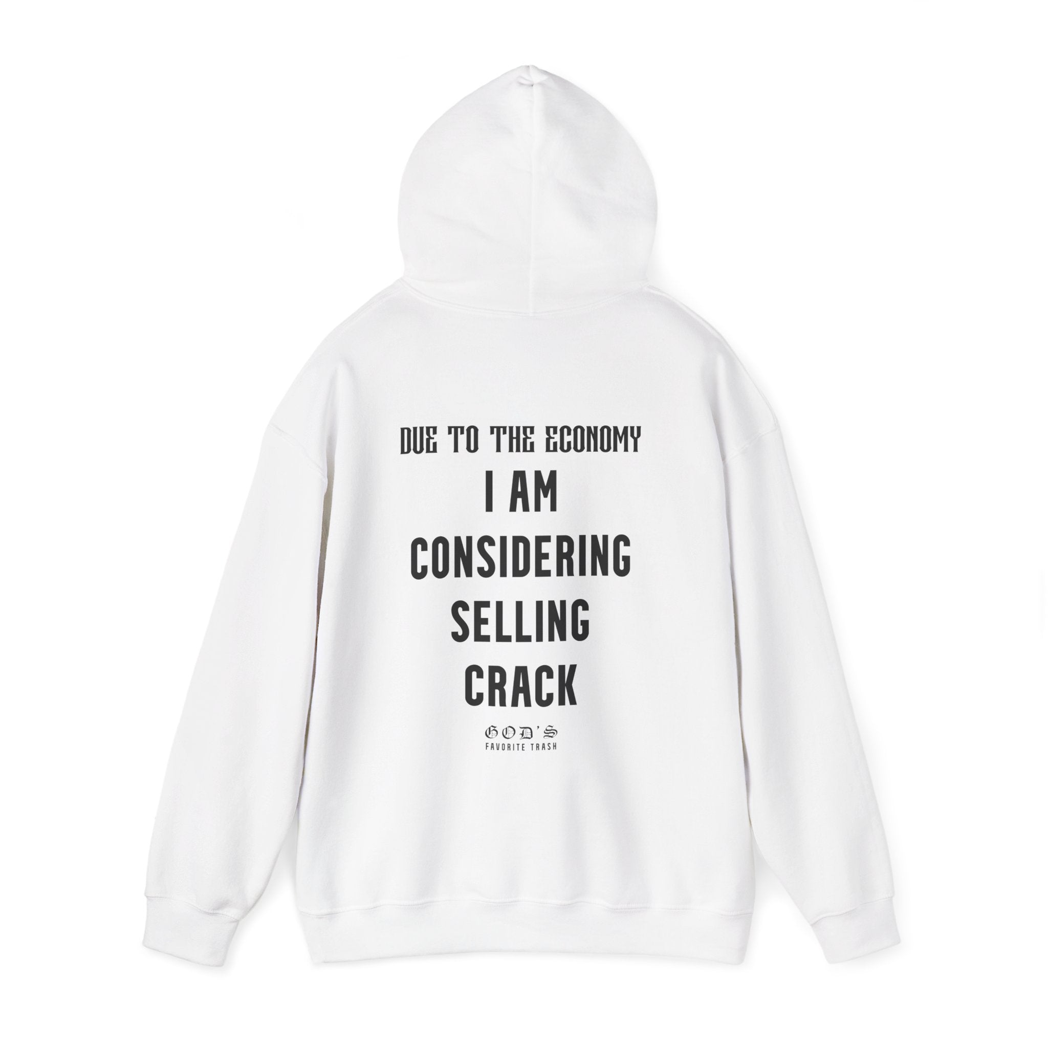 CONSIDERING SELLING CRACK HOODIE